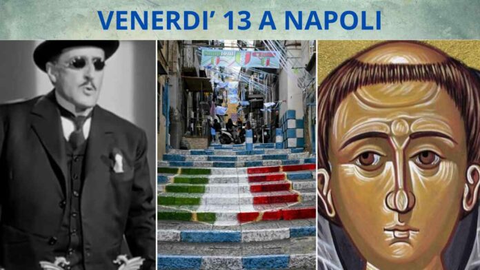 Venerdì 13 a Napoli